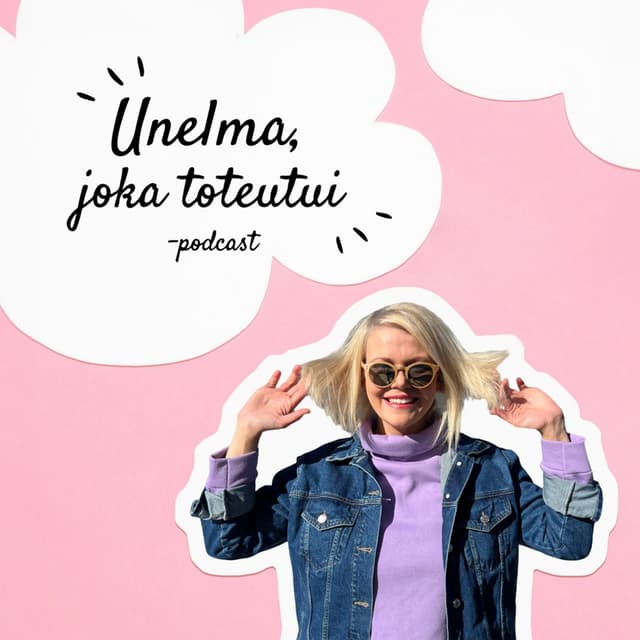Unelma, joka toteutui cover
