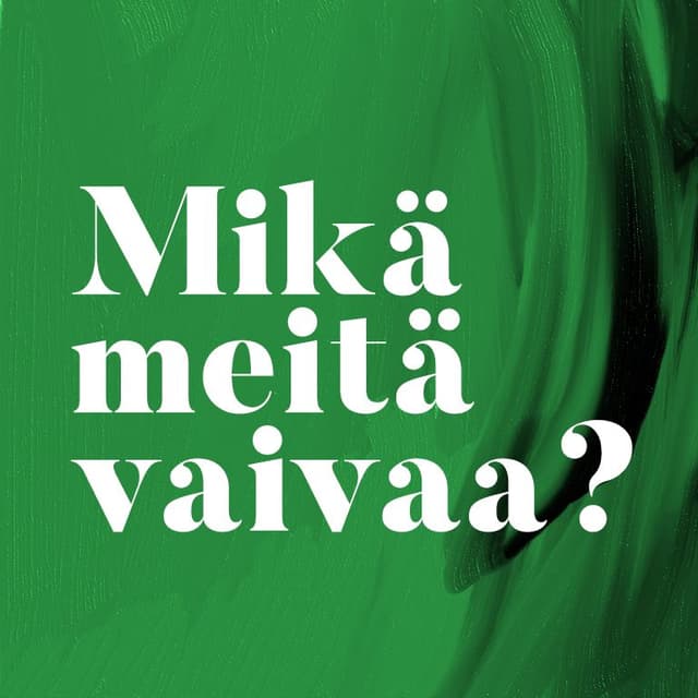 Mikä meitä vaivaa? cover