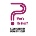 What's the Point? Keskusteluja merkityksestä cover