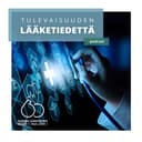 Tulevaisuuden Lääketiedettä cover