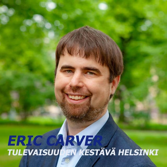 Eric Carver - Tulevaisuuden kestävä Helsinki cover
