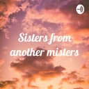 Sisters from another misters cover
