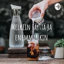 Melkein täyttä ja enemmankin cover