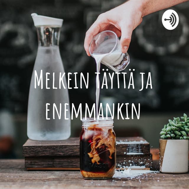 Melkein täyttä ja enemmankin cover