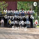 Manse Corner, Greyhound & Whippet Racing cover