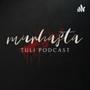 Murhasta Tuli Podcast cover