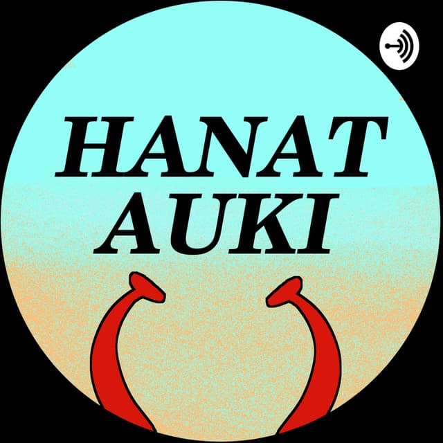 Hanat Auki - Prätkähiiret podcast cover