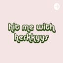 Hit me with herkkyys cover