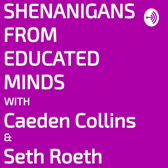 Shenanigans From Educated Minds cover