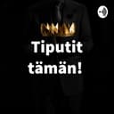Tiputit tämän! 👑 cover
