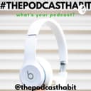 The Podcast Habit cover