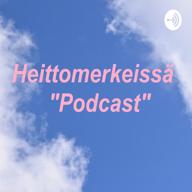 Heittomerkeissä "Podcast" cover