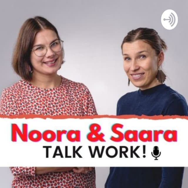 Noora & Saara talk work! cover