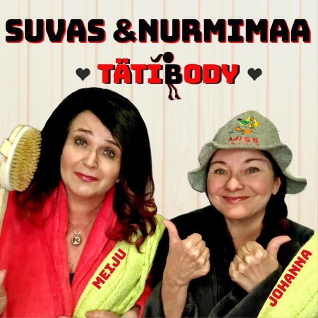 Suvas & Nurmimaa "Tätibody" cover