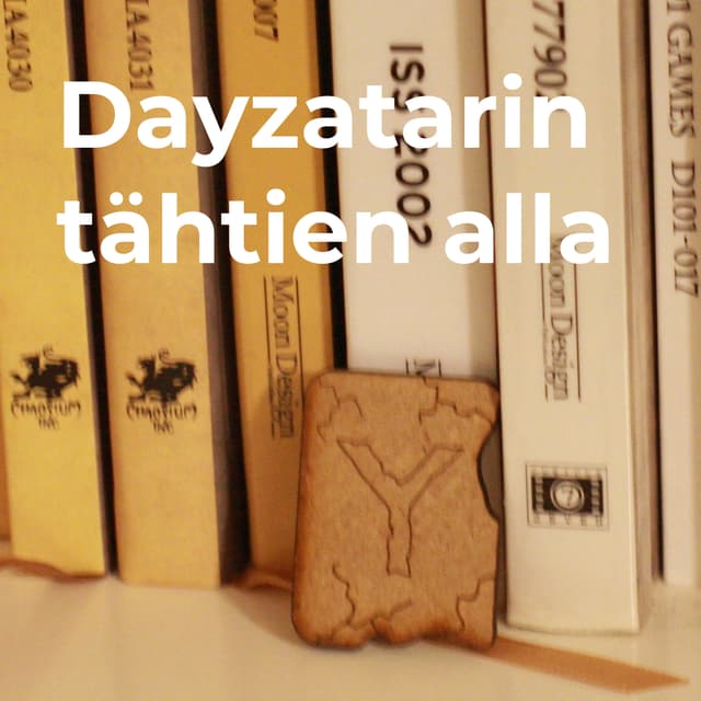 Dayzatarin tähtien alla cover