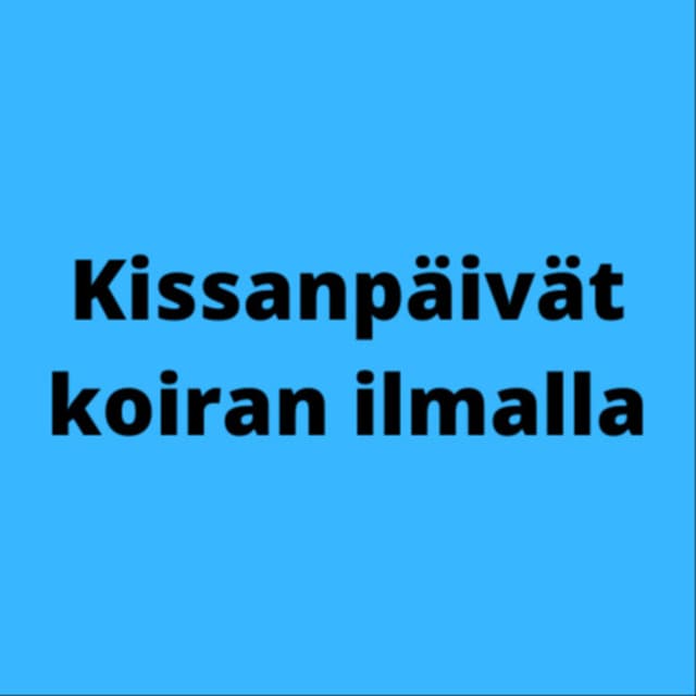 Kissanpäivät koiranilmalla cover
