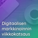 Digitaalisen markkinoinnin viikkokatsaus cover