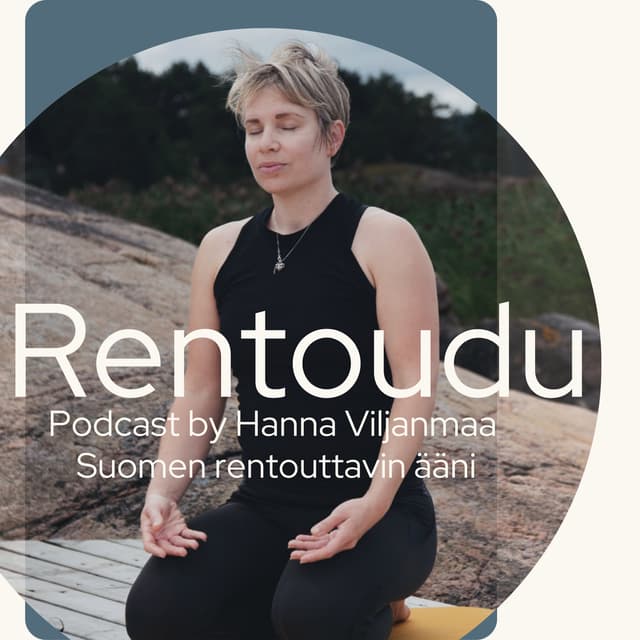 Rentoudu - podcast rentoutumiseen - Hanna Viljanmaa cover