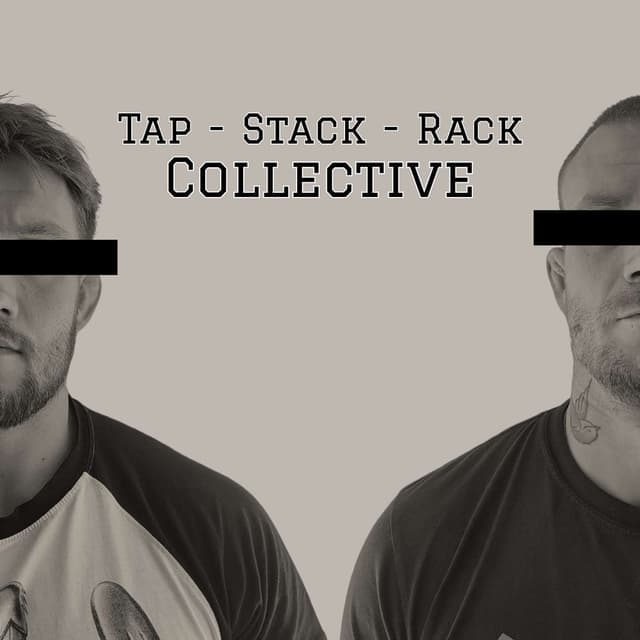 Tap - Stack - Rack - Collective cover