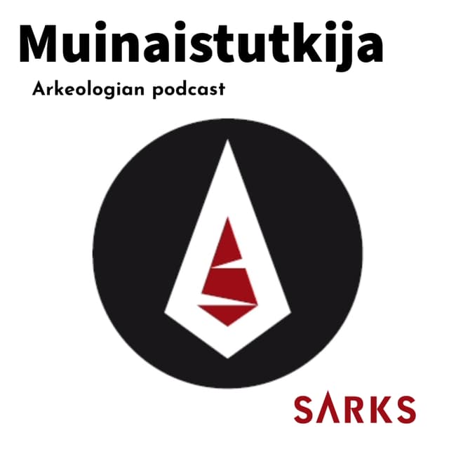 Muinaistutkijan arkeologia podcast cover