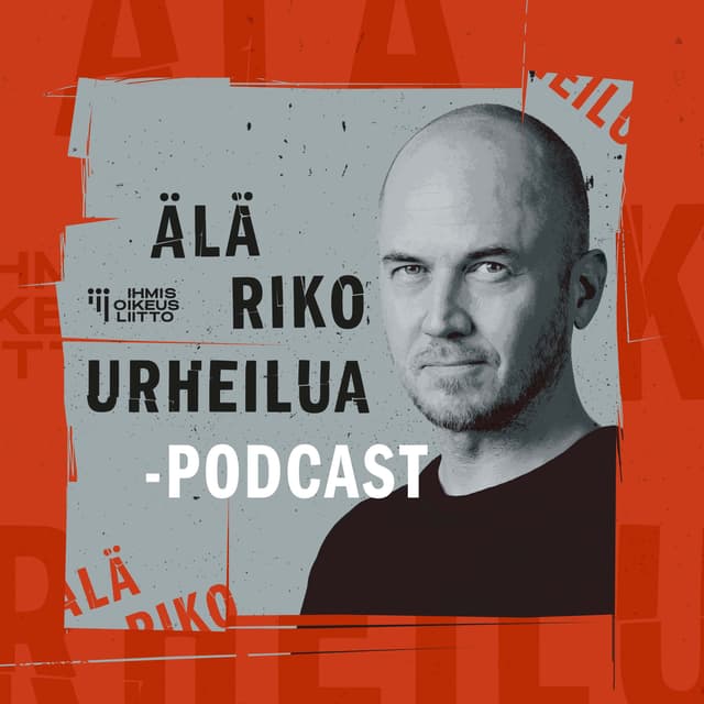 Älä riko urheilua -podcast cover