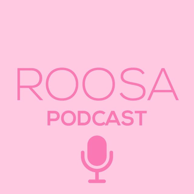 Roosa podcast cover