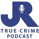 JR True Crime Podcast cover
