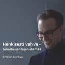 Henkisesti vahva - toimitusjohtajan elämää cover