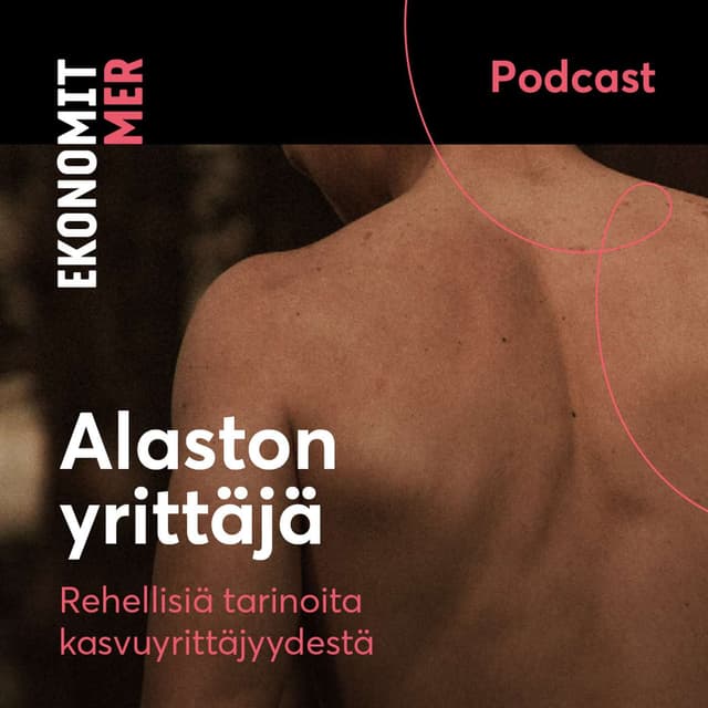 Alaston yrittäjä – rehellisiä tarinoita kasvuyrittäjyydestä cover