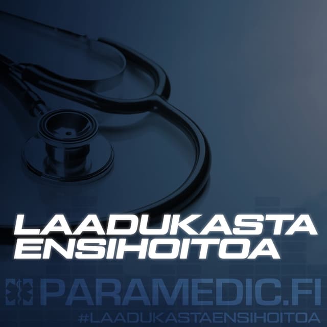 Laadukasta ensihoitoa cover
