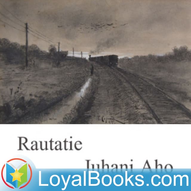 Rautatie by Juhani Aho cover